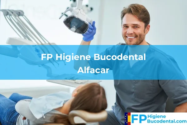 FP Higiene Bucodental en Alfacar
