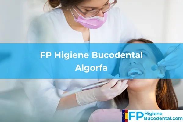 FP Higiene Bucodental en Algorfa