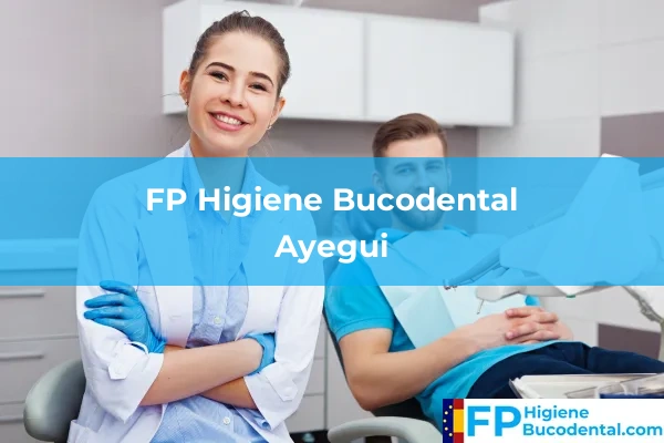 FP Higiene Bucodental en Ayegui