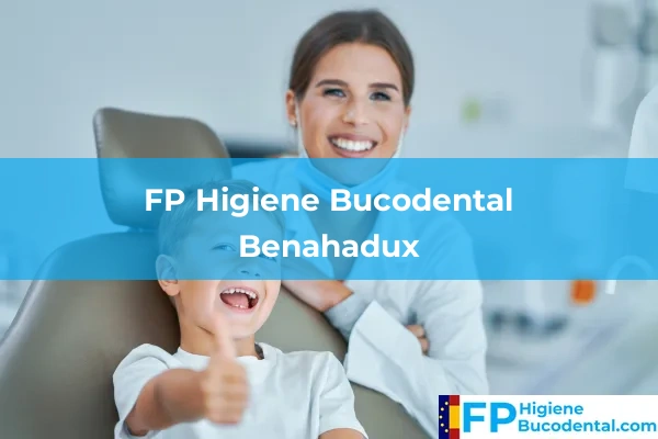 FP Higiene Bucodental en Benahadux