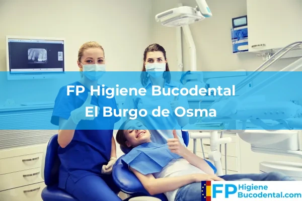 FP Higiene Bucodental en Almazán 5 FP Higiene Bucodental en El Burgo de Osma