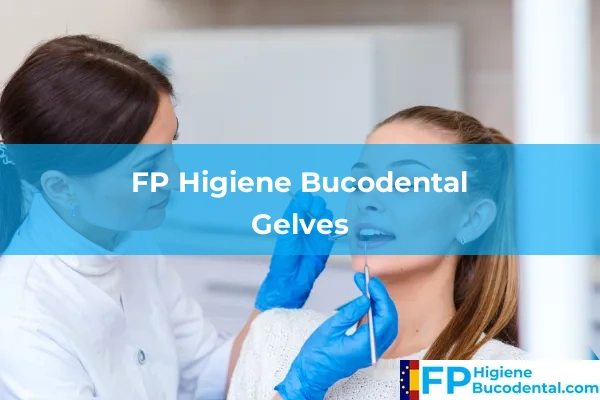 FP Higiene Bucodental en Gelves