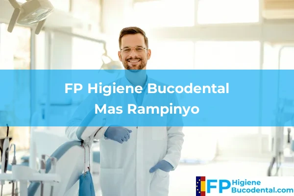 FP Higiene Bucodental en Mas Rampinyo