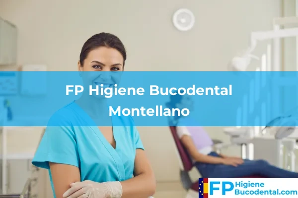 FP Higiene Bucodental en Montellano