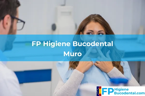 FP Higiene Bucodental en Muro