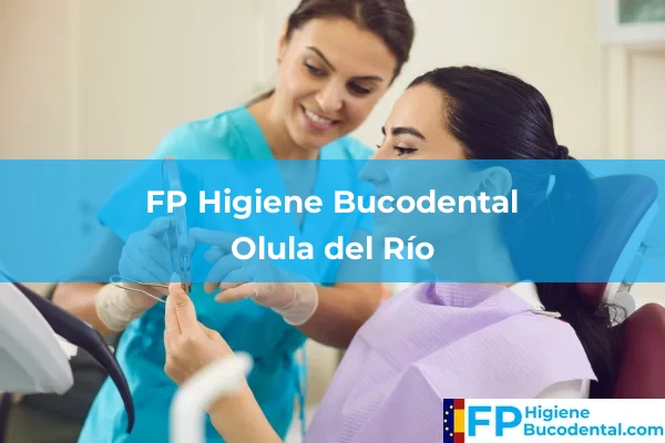 FP Higiene Bucodental en Olula del Río