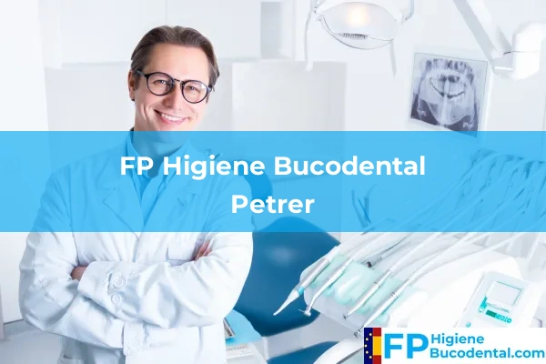 FP Higiene Bucodental en Petrer
