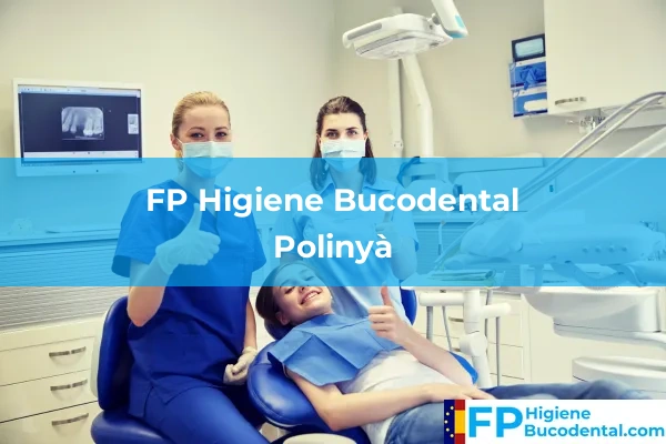 FP Higiene Bucodental en Polinyà