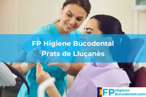 FP Higiene Bucodental en Prats de Lluçanès