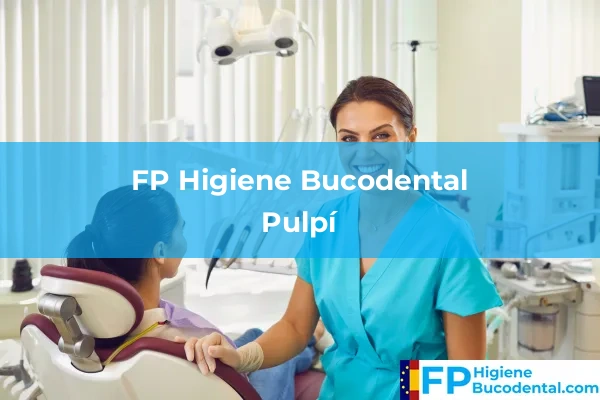 FP Higiene Bucodental en Pulpí
