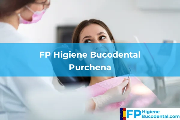 FP Higiene Bucodental en Purchena