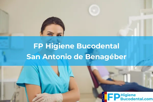 FP Higiene Bucodental en San Antonio