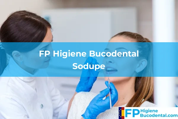 FP Higiene Bucodental en Uria 61 FP Higiene Bucodental en Sodupe