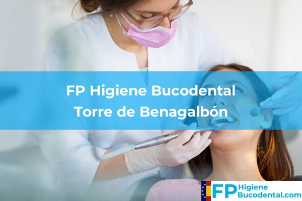 FP Higiene Bucodental en Torre de Benagalbón